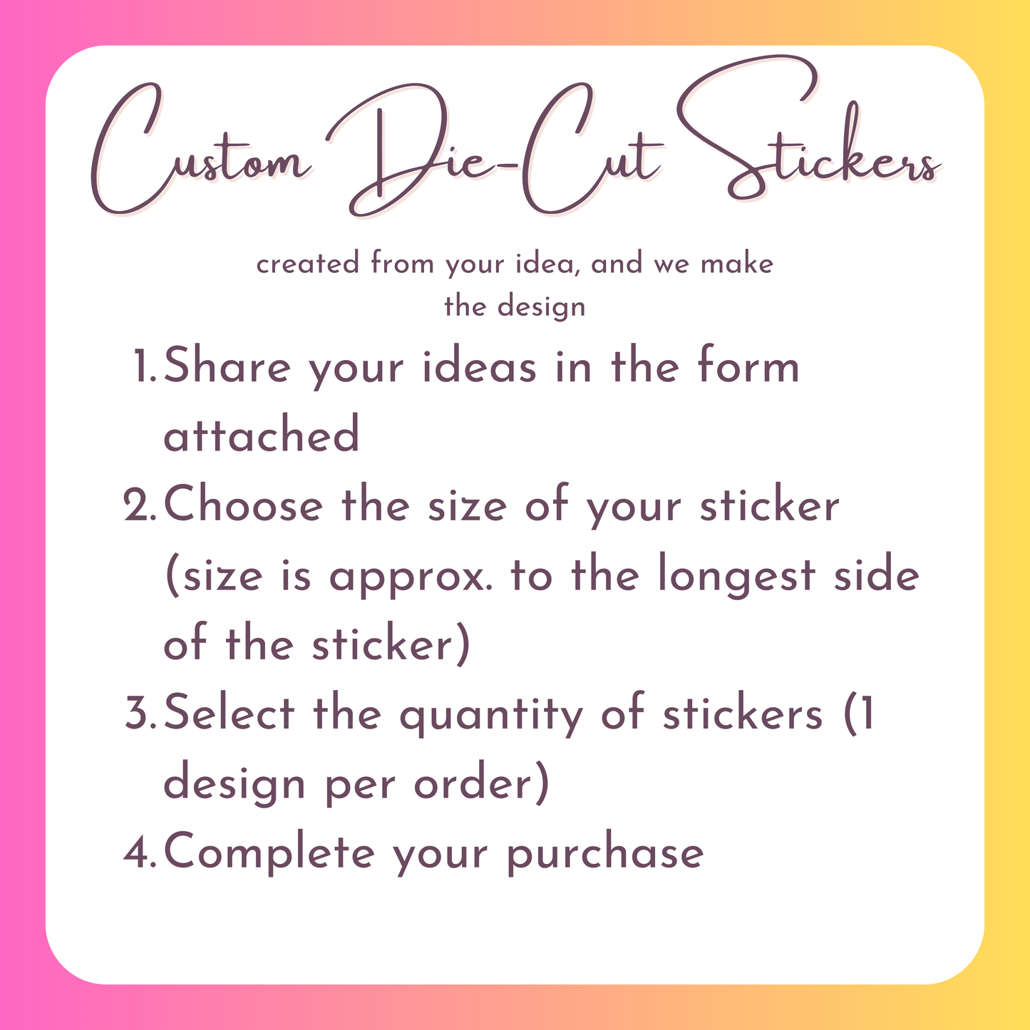 Let Us Make a Custom Sticker for You!