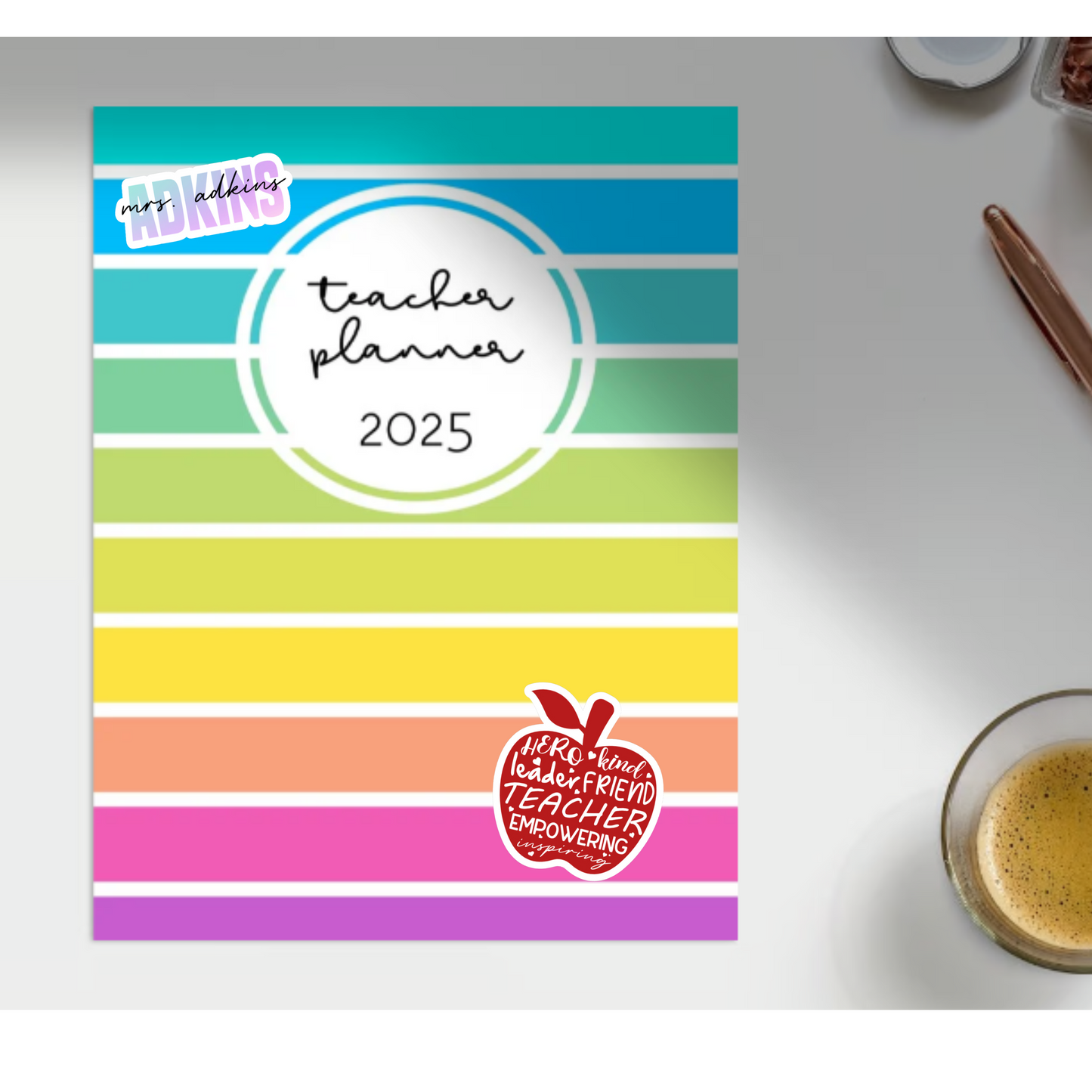 Teacher, Hero, Leader, Friend Die Cut Sticker