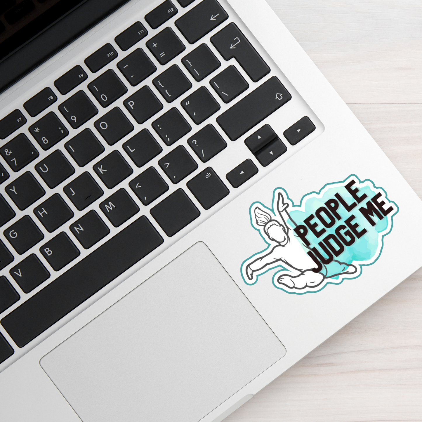People Judge Me--Die Cut Sticker