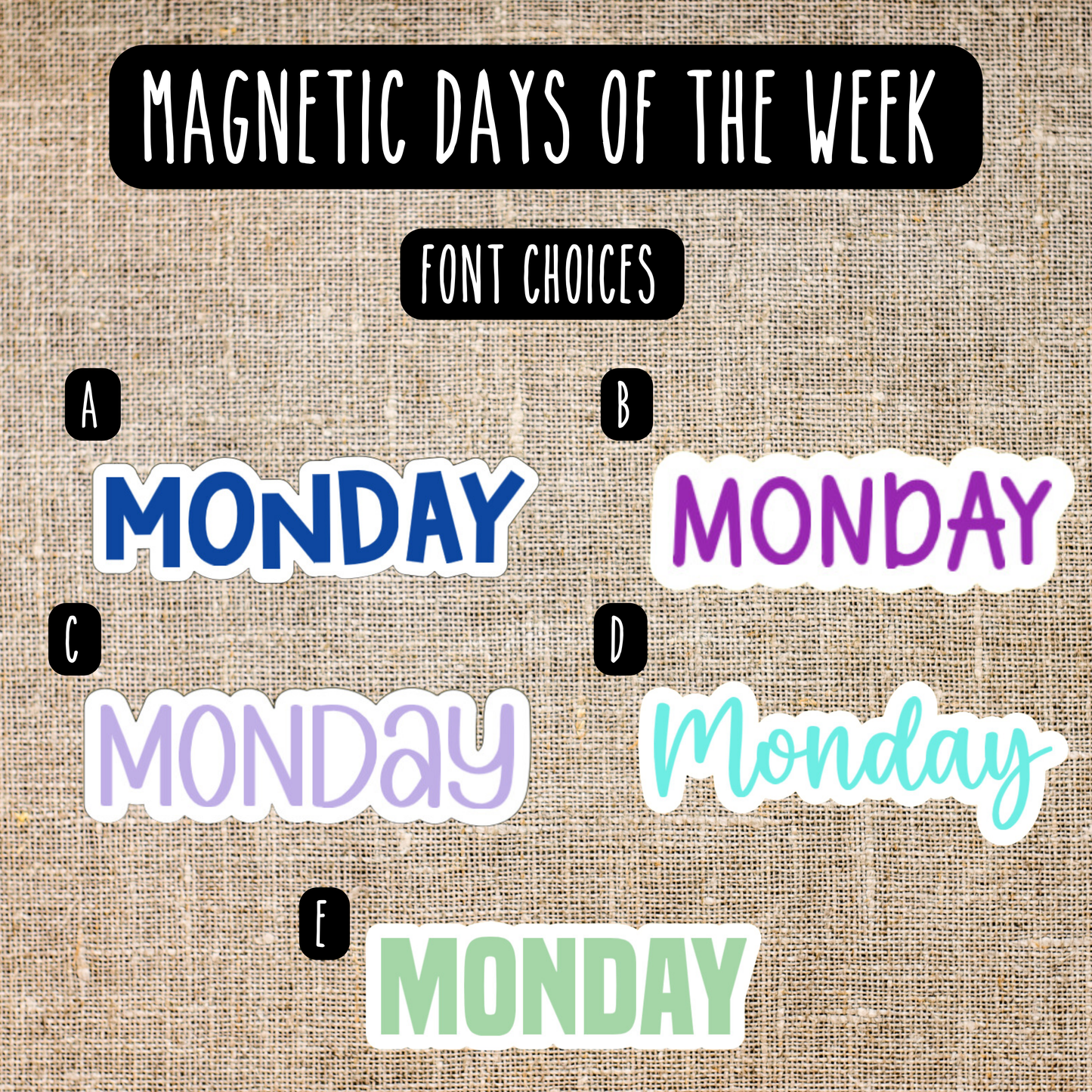 Seven Days of the Week Magnetic Labels with White Background