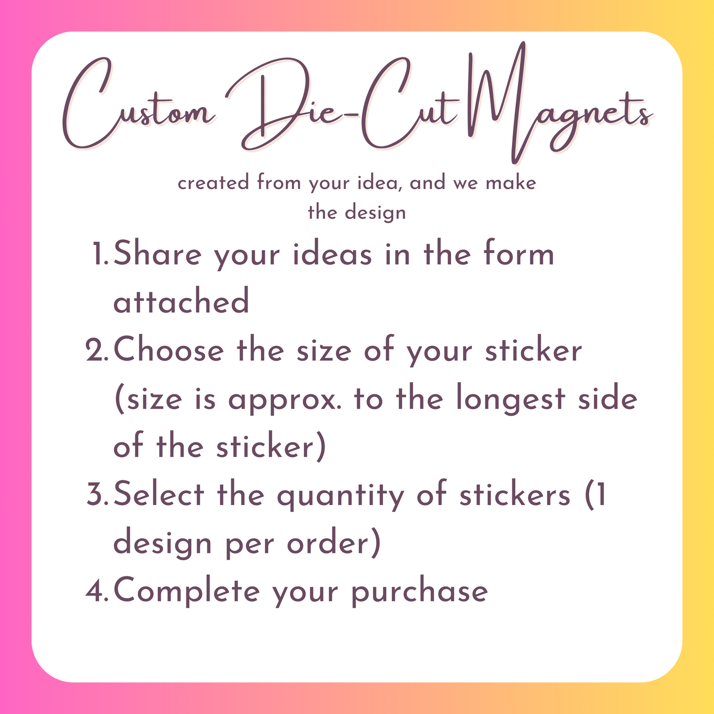 Let Us Make a Custom Magnet for You!