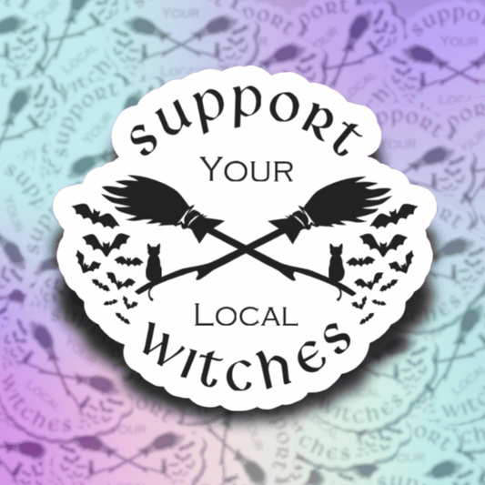 Support Your Local Witches