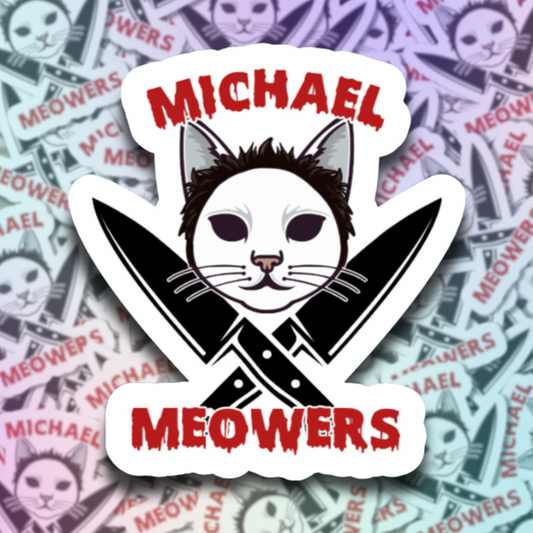 Michael Meowers Die Cut Sticker