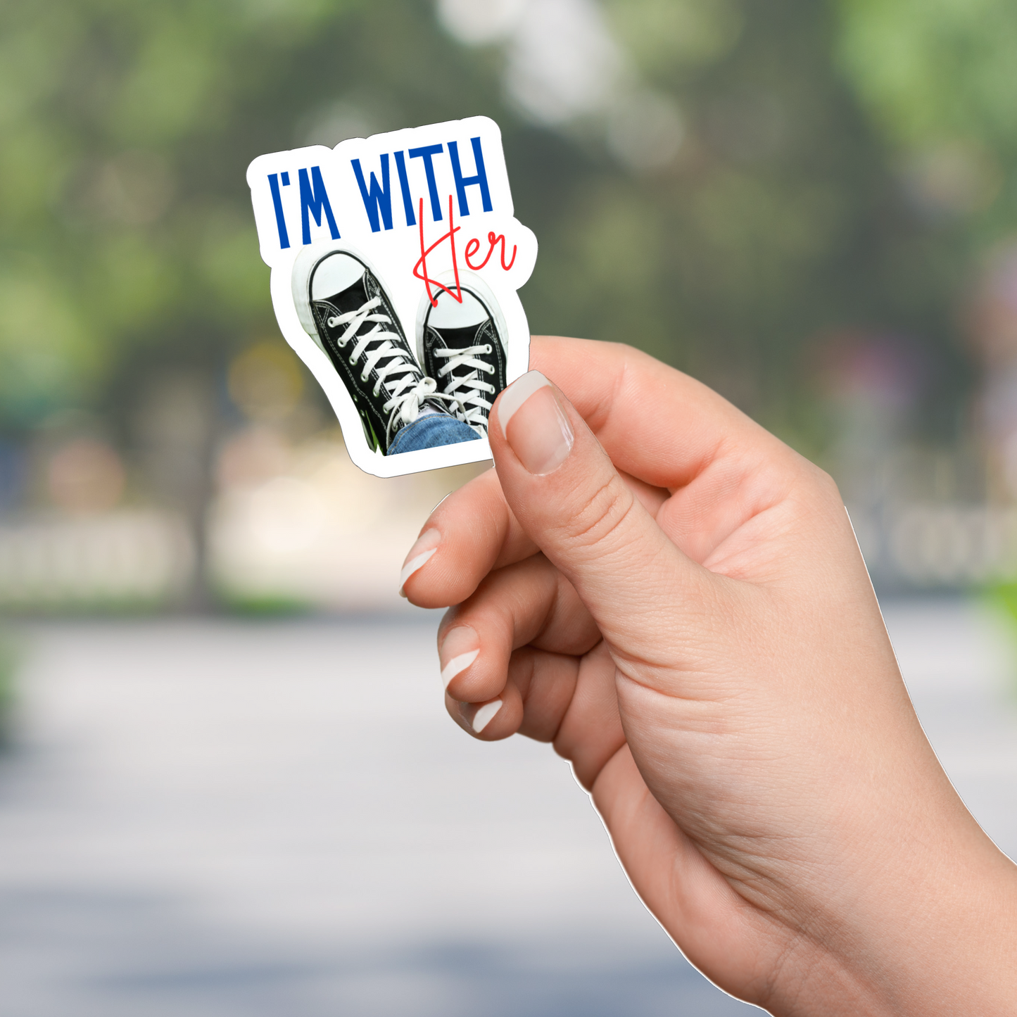 I'm With Her -- Die Cut Sticker