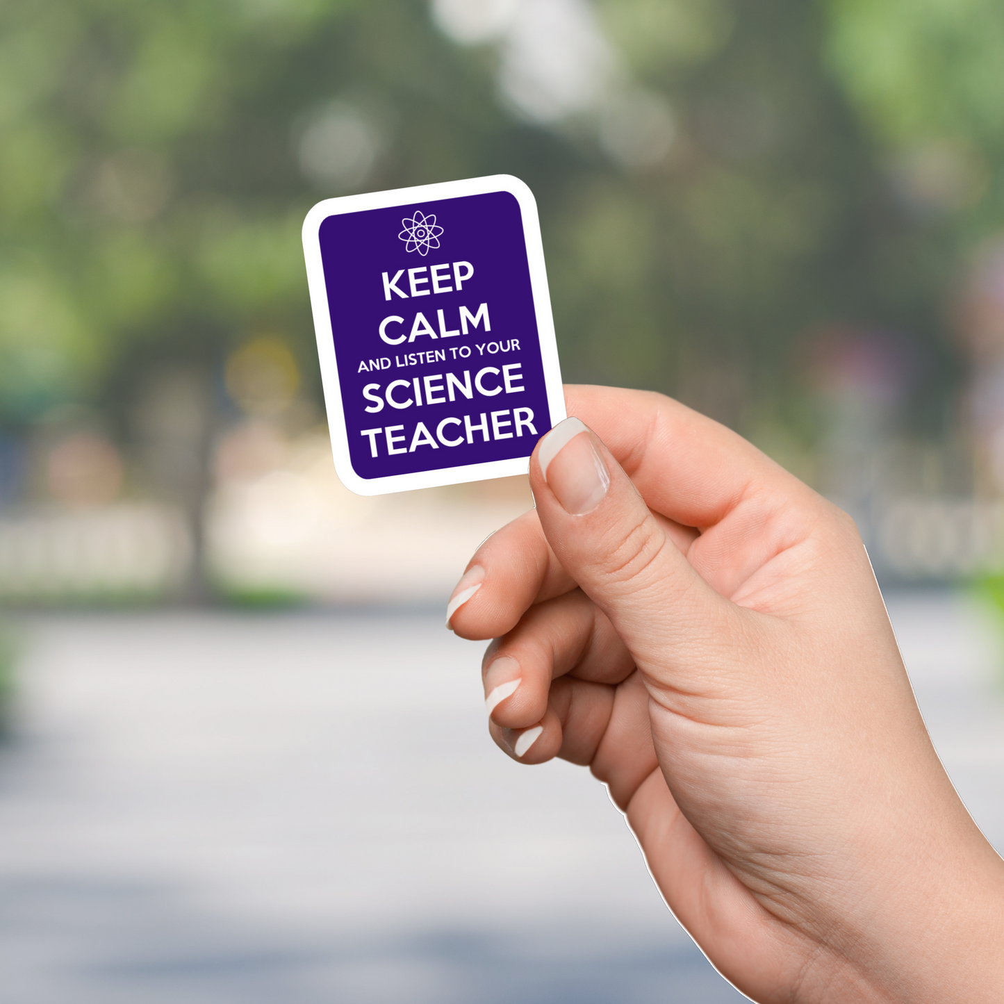 Keep Calm and Listen to Your Teacher Die Cut Sticker