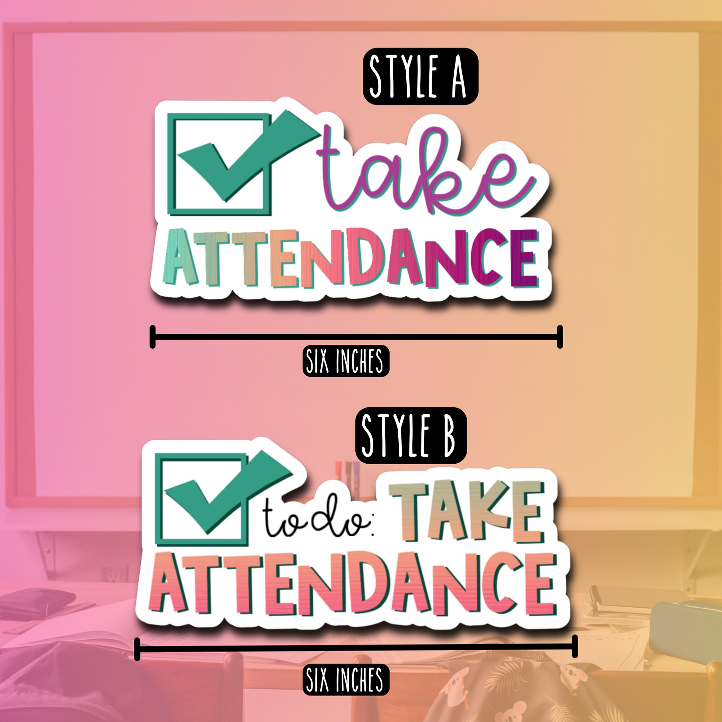 Magnetic Take Attendance Reminder for Whiteboard or Filing Cabinet